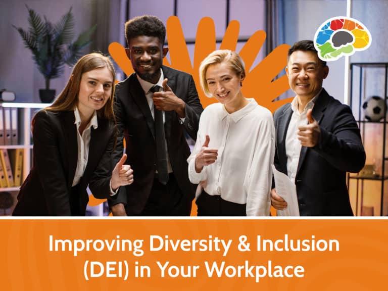 Improving Diversity Inclusion DEI in Your Workplace
