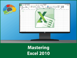 Mastering Excel 2010