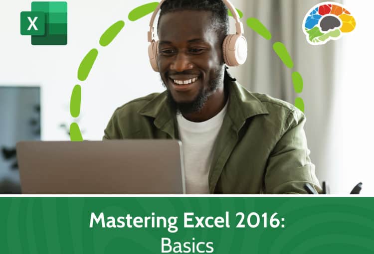 Mastering Excel 2016 – Basics