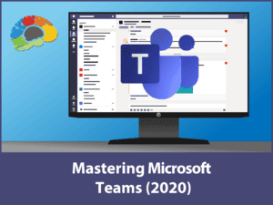 Mastering Microsoft Teams 2020