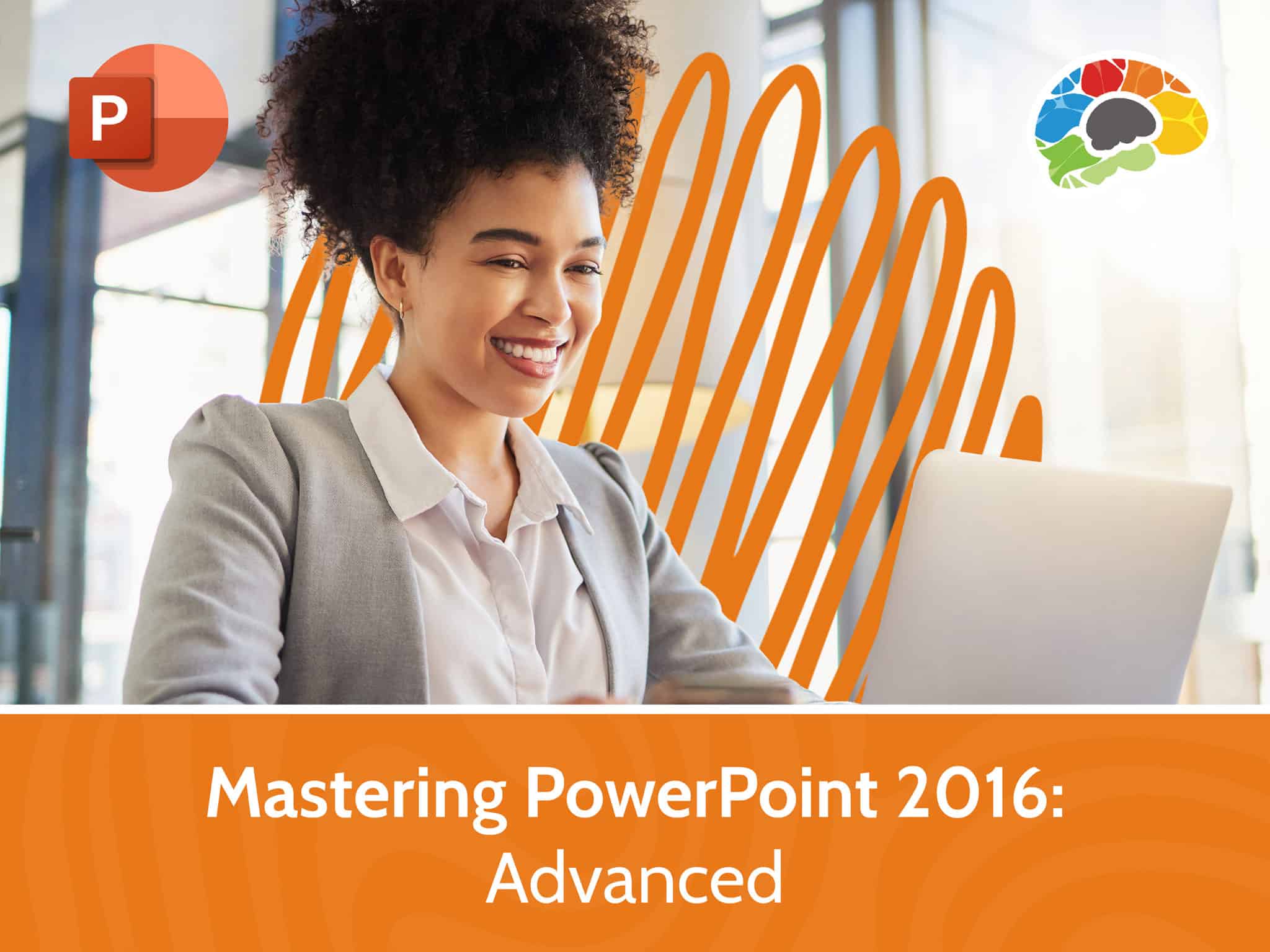 Mastering PowerPoint 2016 – Advanced scaled