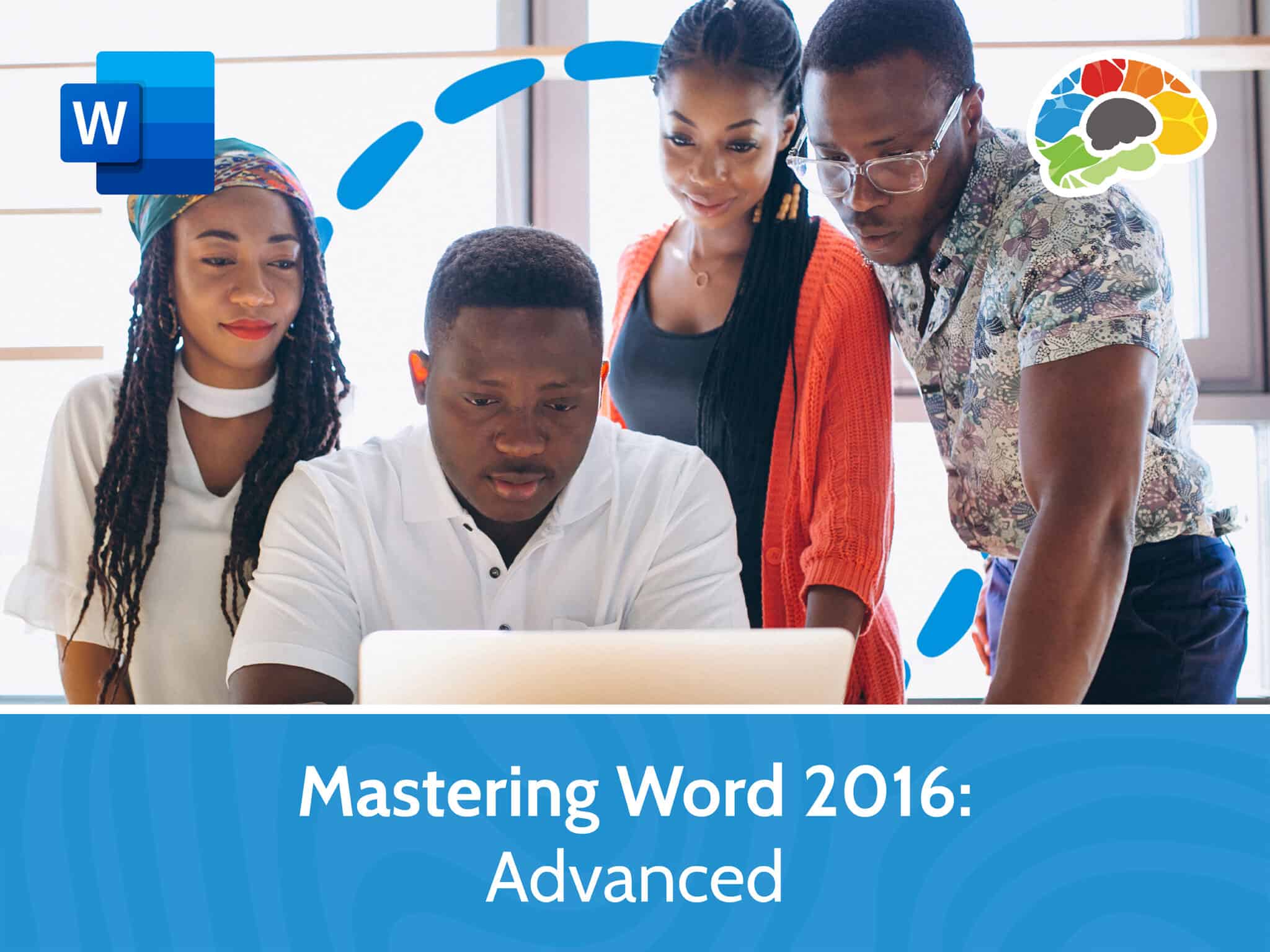 Mastering Word 2016 – Advanced scaled 1