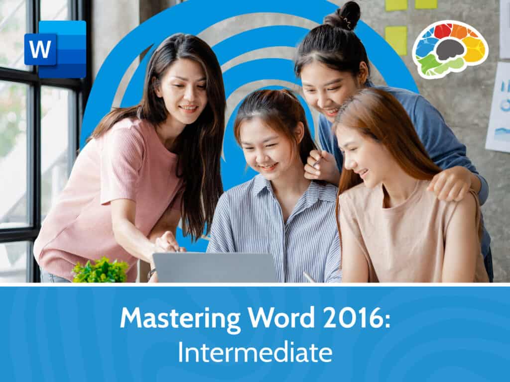 Mastering Word 2016 – Intermediate scaled 1