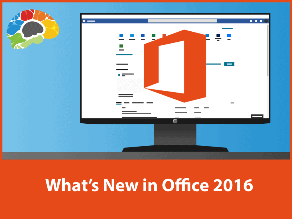 What'S New In Office 2016?