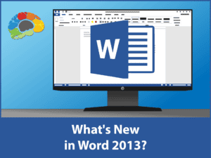 Whats New in Word 2013