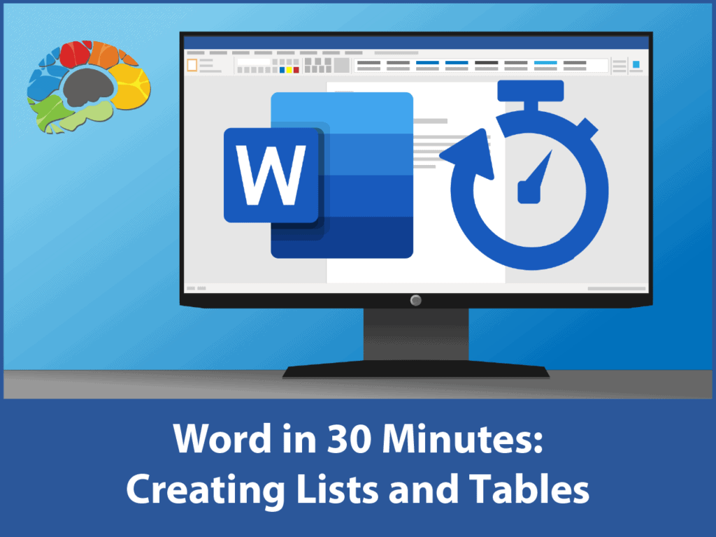 Word in 30 Minutes: Creating Lists and Tables