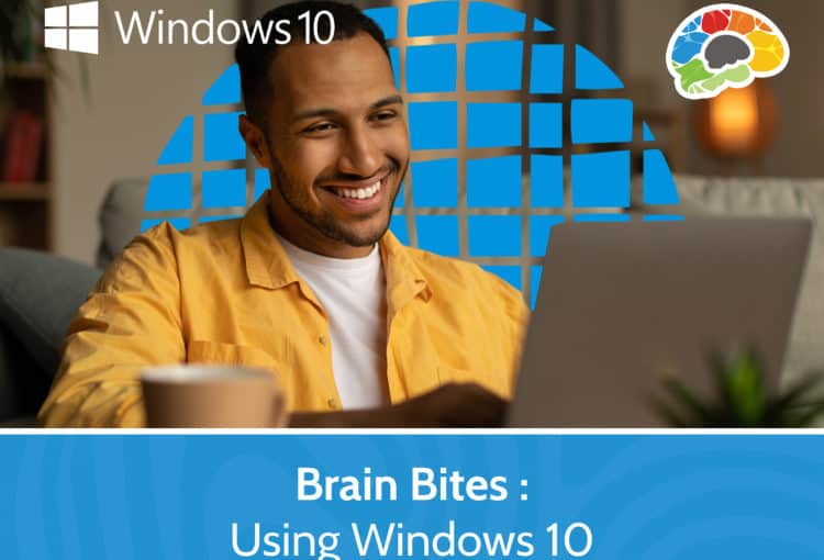 Brain Bites – Using Windows 10