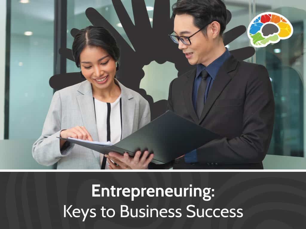 Entrepreneuring Keys to Business Success