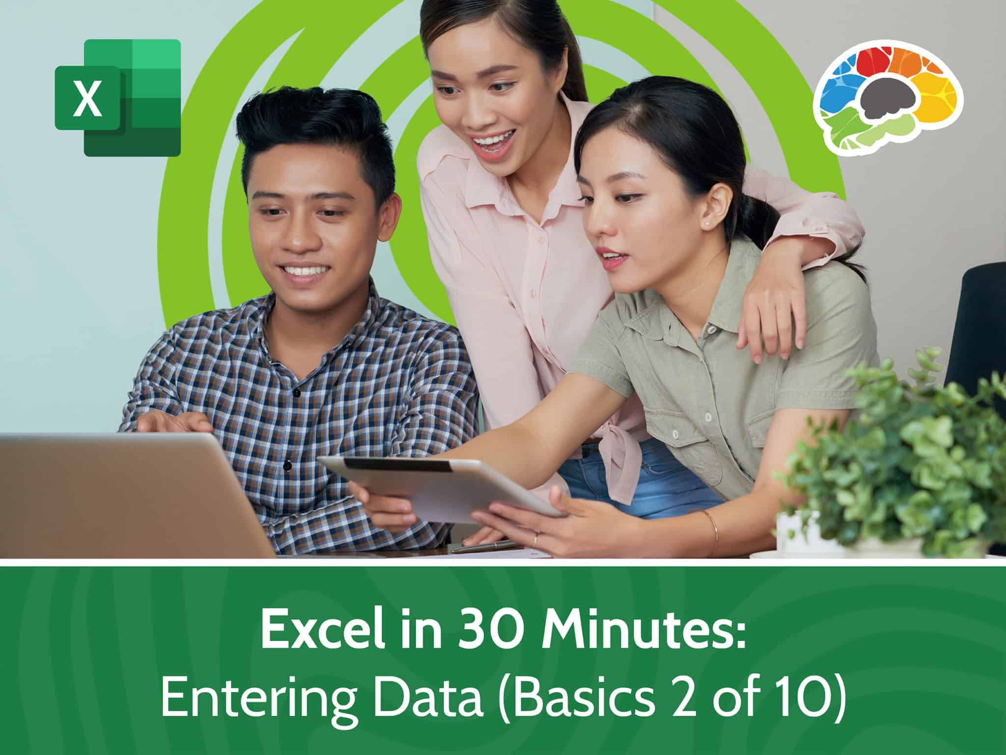 Excel in 30 Minutes Entering Data Basics 2 of 10 scaled