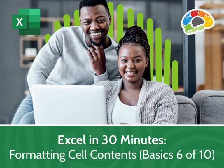 Excel in 30 Minutes Formatting Cell Contents Basics 6 of 10