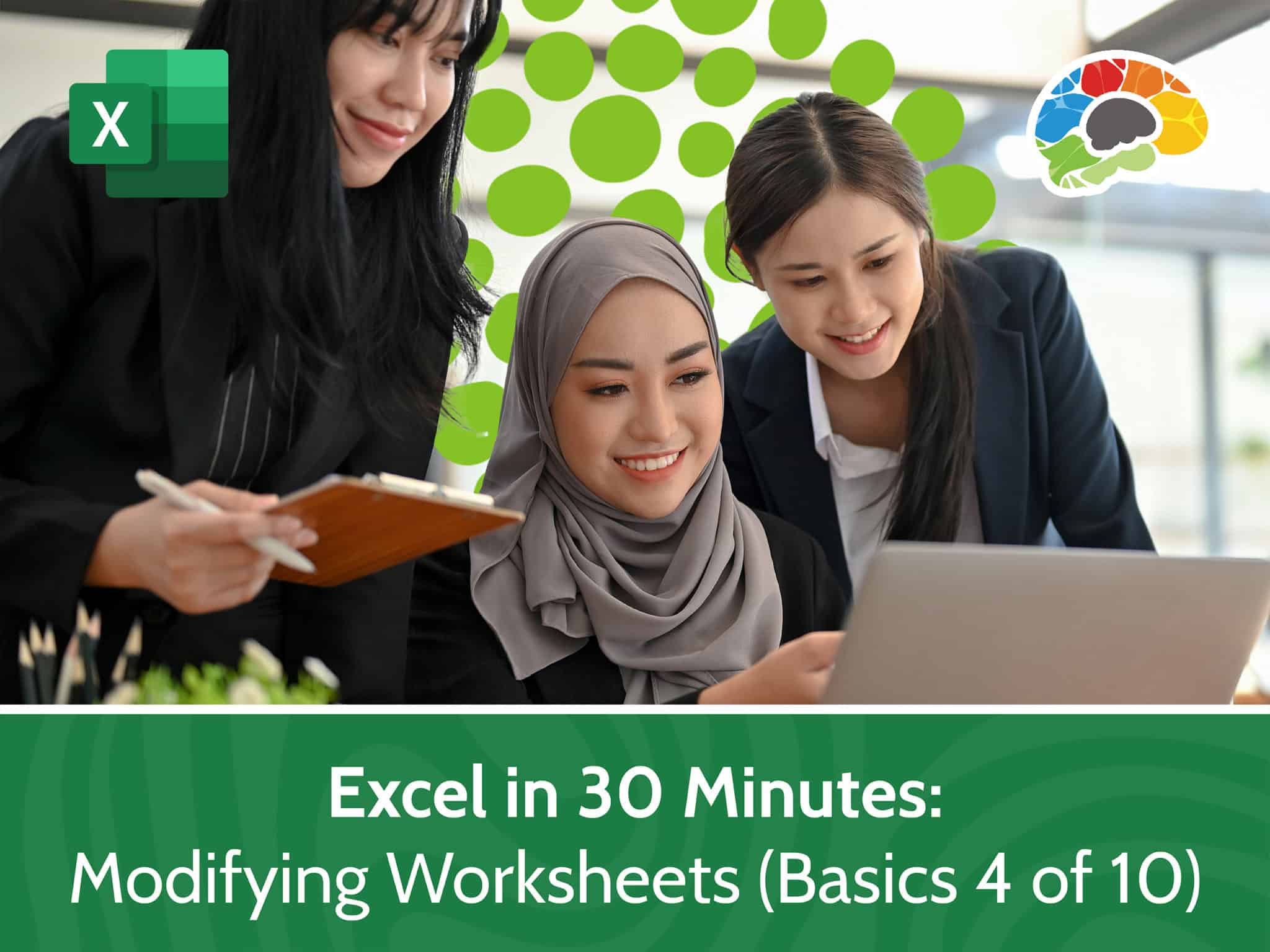 Excel in 30 Minutes Modifying Worksheets Basics 4 of 10 scaled