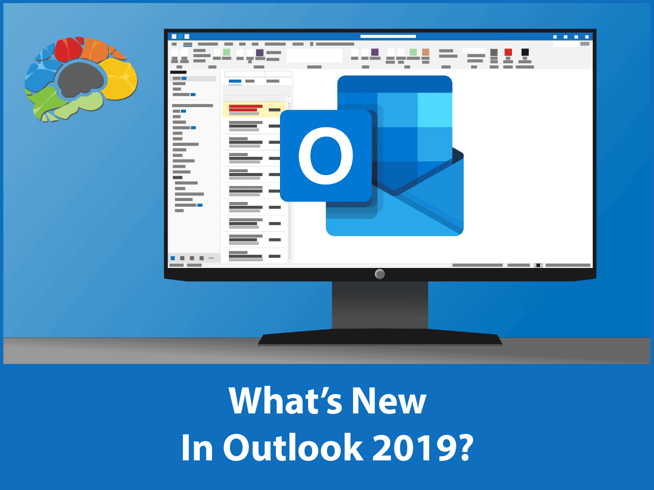 What's New In Outlook 2019 • Bigger Brains