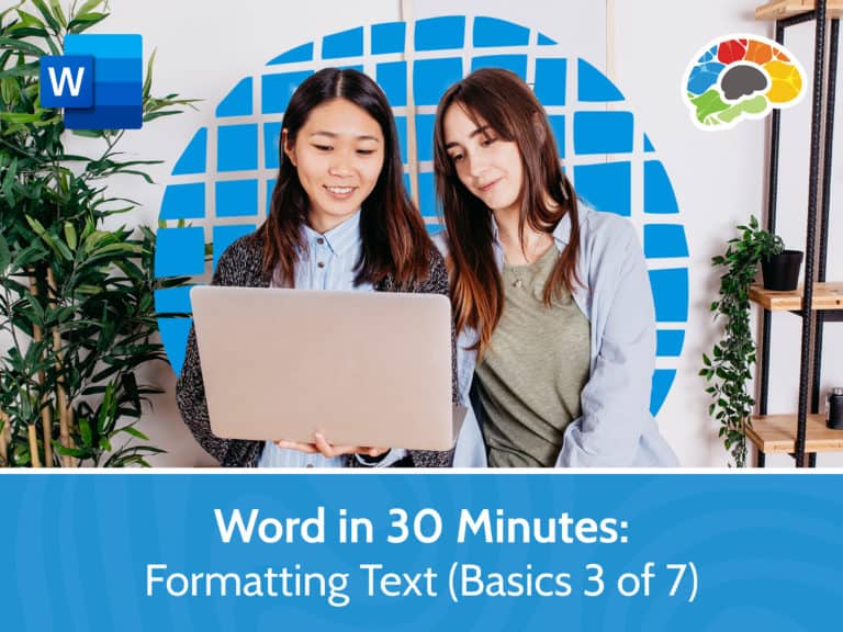 Word in 30 Minutes Formatting Text Basics 3 of 7