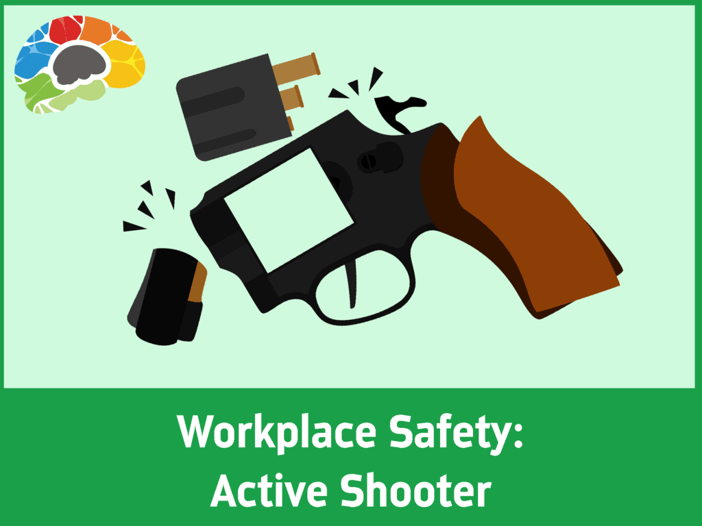 Workplace Safety: Active Shooter