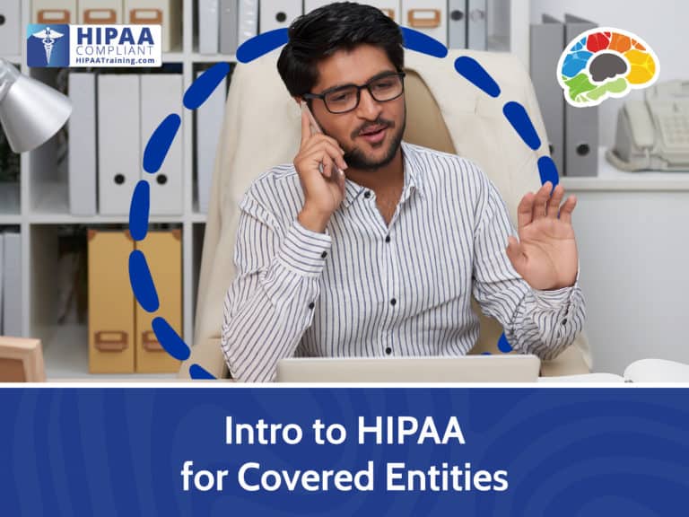 Intro to HIPAA for Covered Entities