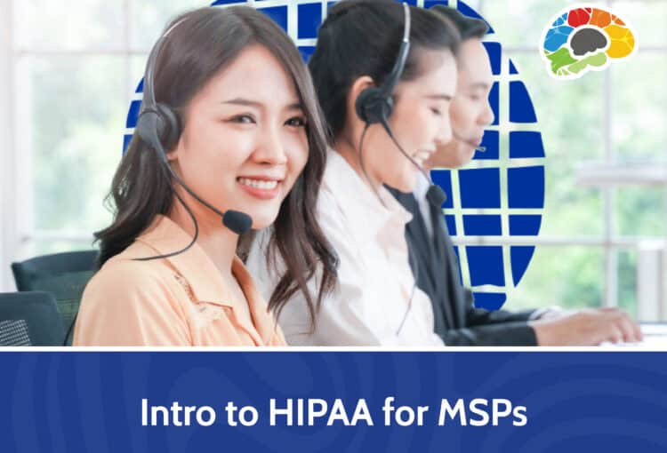 Intro to HIPAA for MSPs