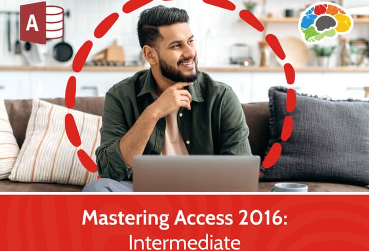 Mastering Access 2016 – Intermediate