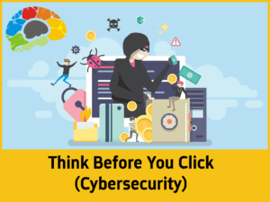 Think Before You Click (Cybersecurity)
