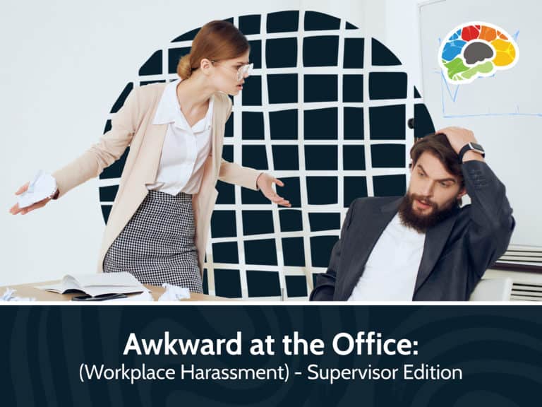 Awkward at the Office Workplace Harassment Supervisor Edition
