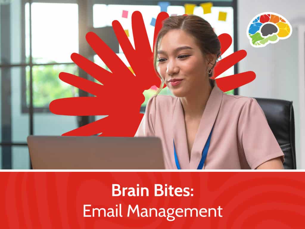 Brain Bites – Email Management 5