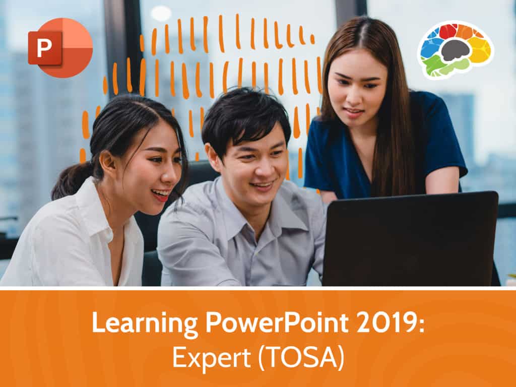 Learning PowerPoint 2019 Expert TOSA 4