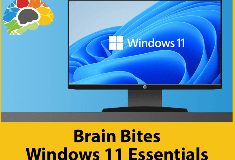 Brain Bites: Windows 11 - Course Image