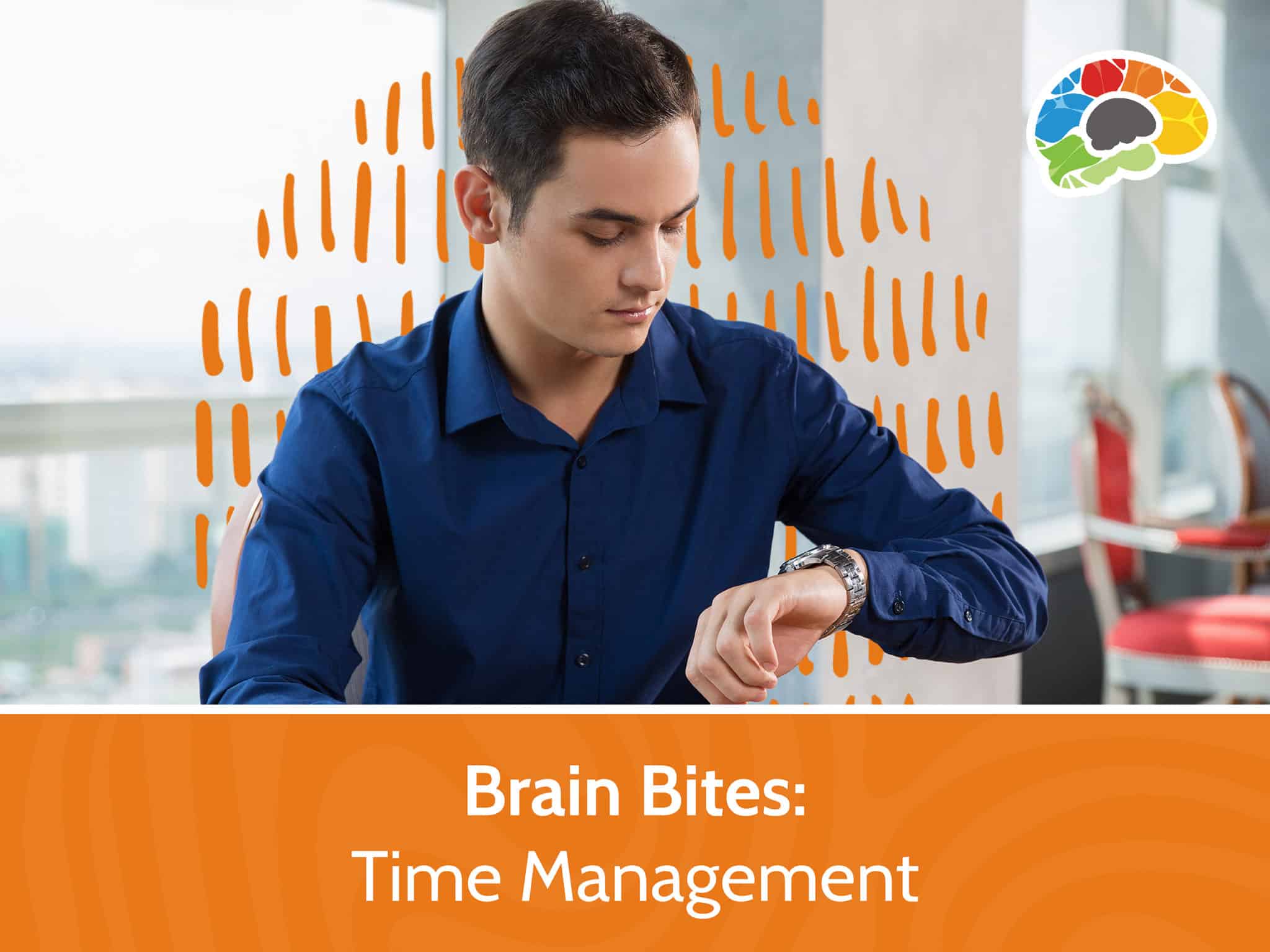 Brain Bites – Time Management scaled