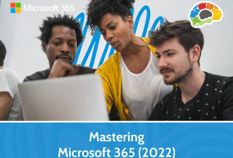 Mastering Microsoft 365 2022