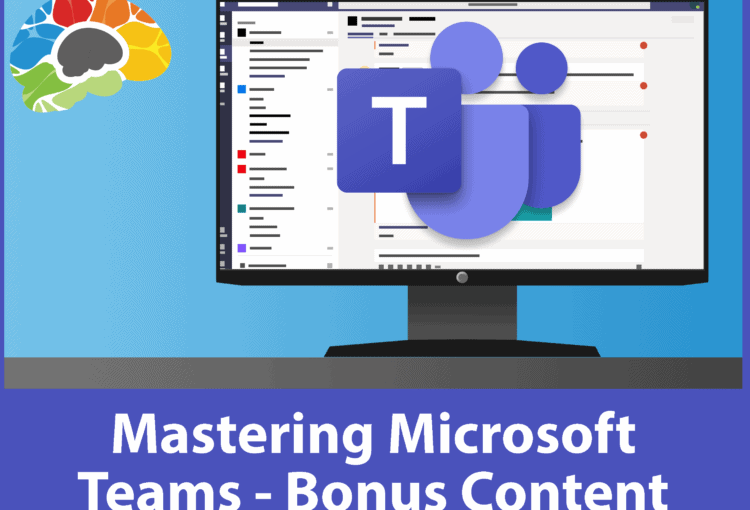 Mastering Microsoft Teams Bonus Content 1 8