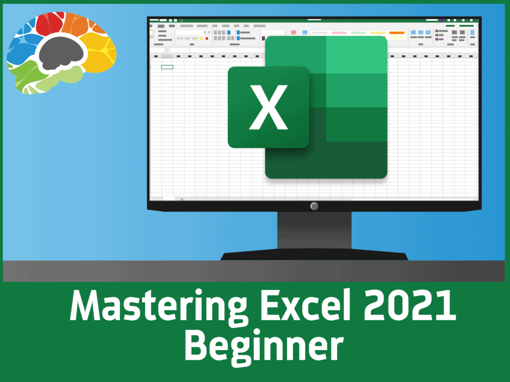 Mastering Excel 2021 Beginner 2