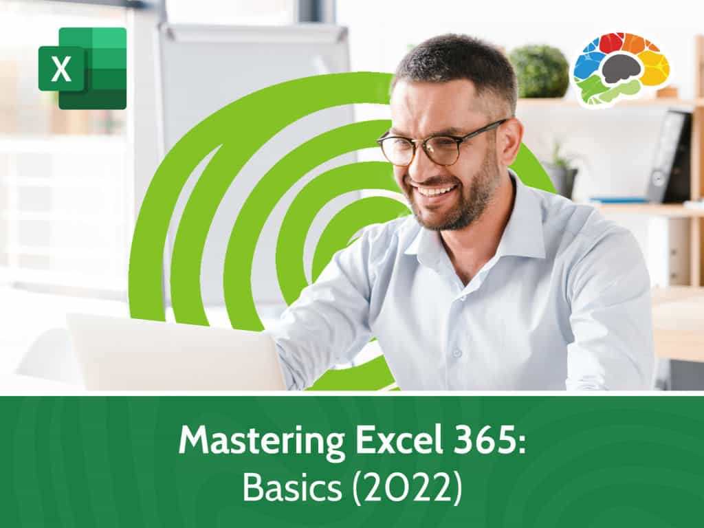 Mastering Excel 365 Basics 2022 2