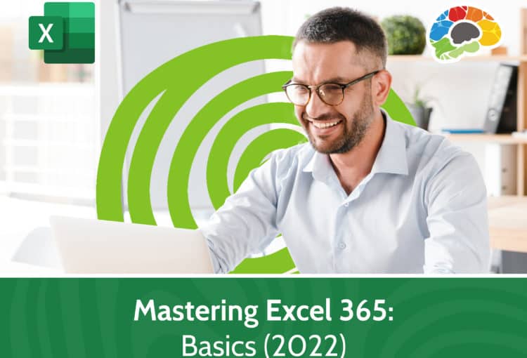 Mastering Excel 365 Basics 2022 9