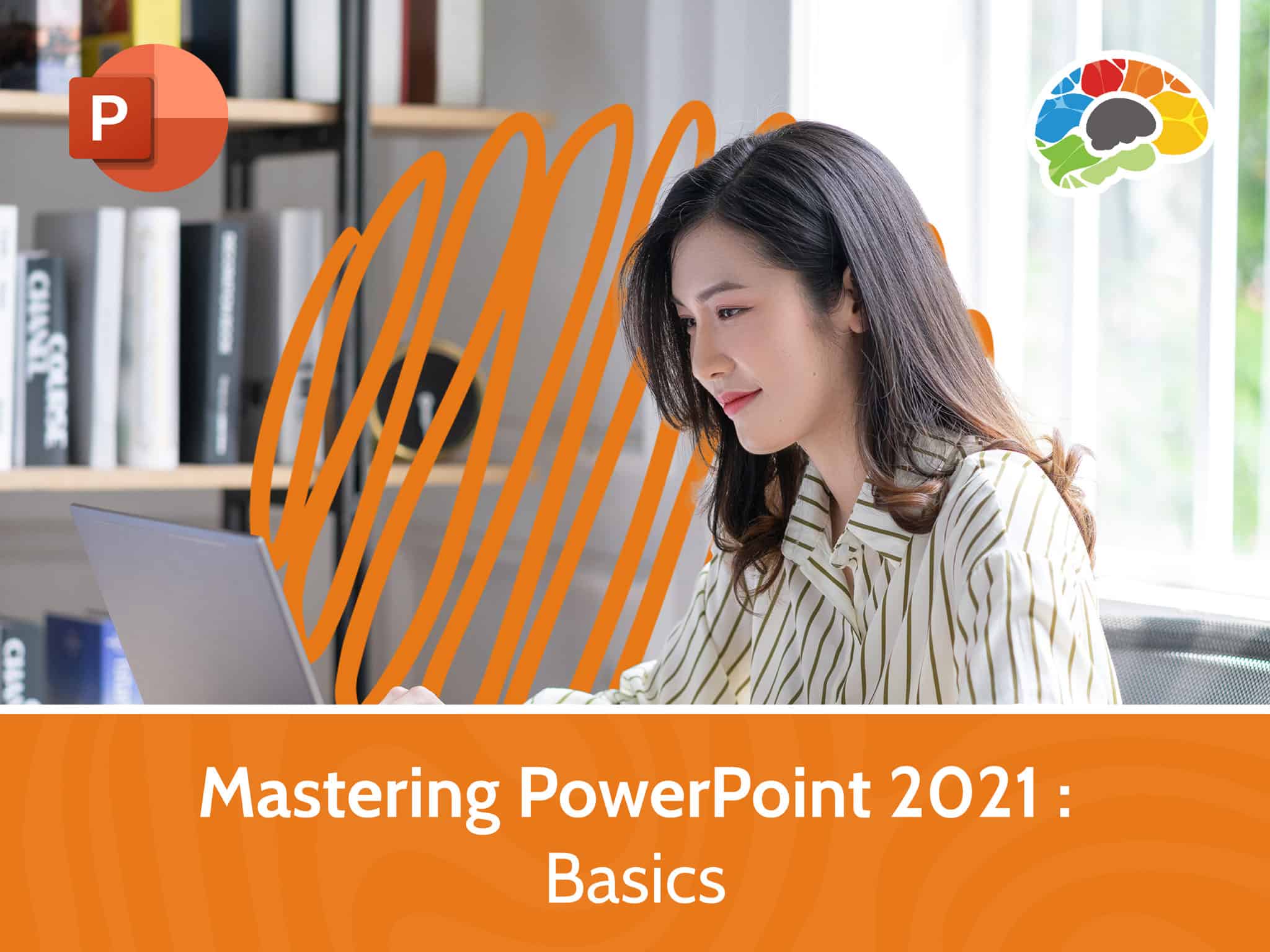 Mastering PowerPoint 2021 – Basics scaled