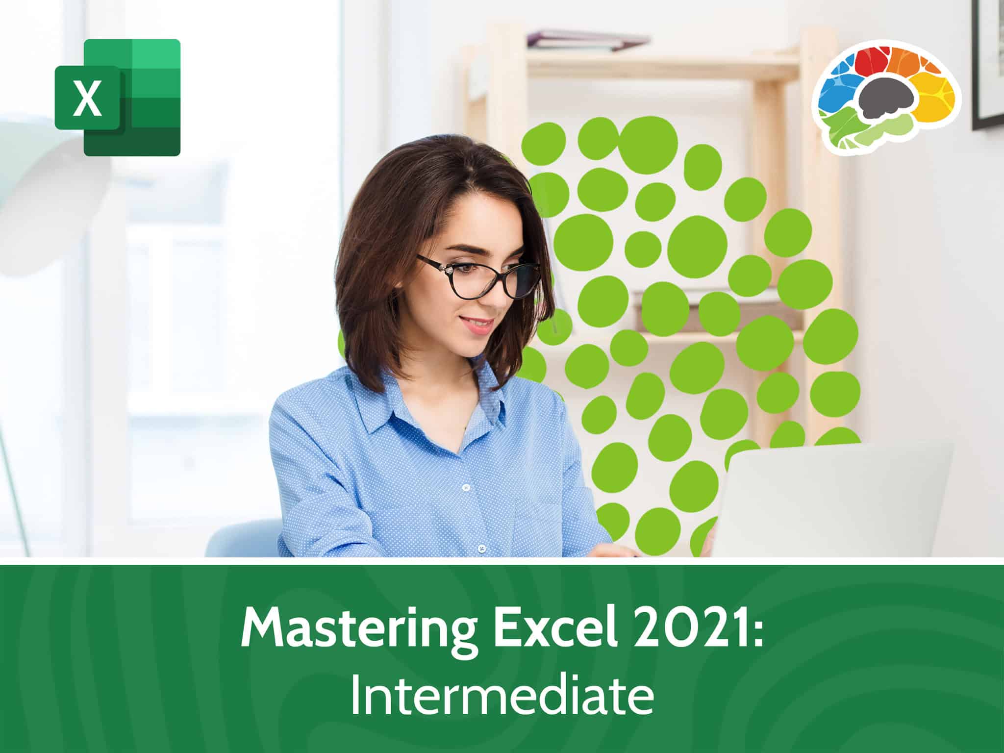 Mastering Excel 2021 – Intermediate scaled