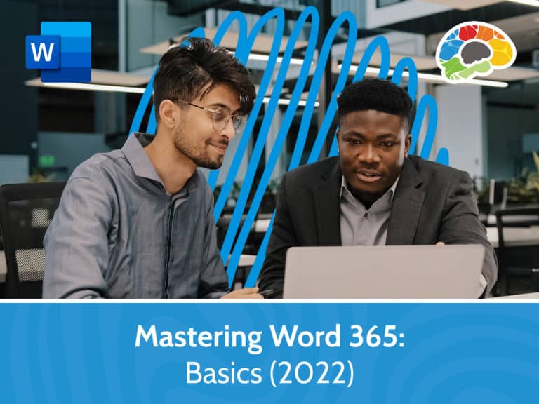 Mastering Word 365 – Basics 2022