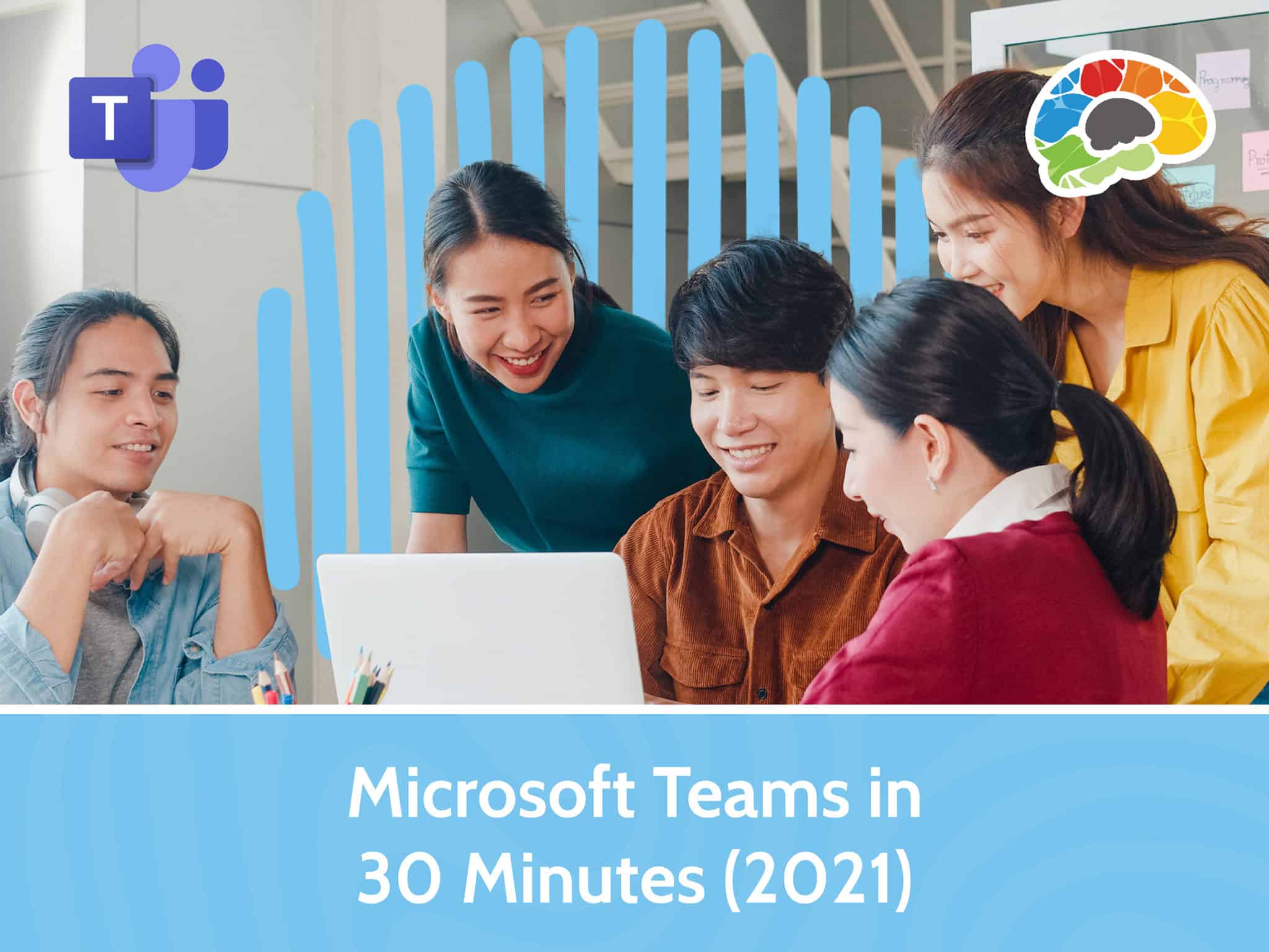 Microsoft Teams in 30 Minutes 2021 scaled