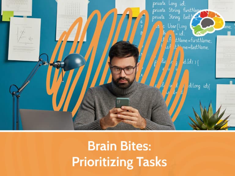 Brain Bites Prioritizing Tasks