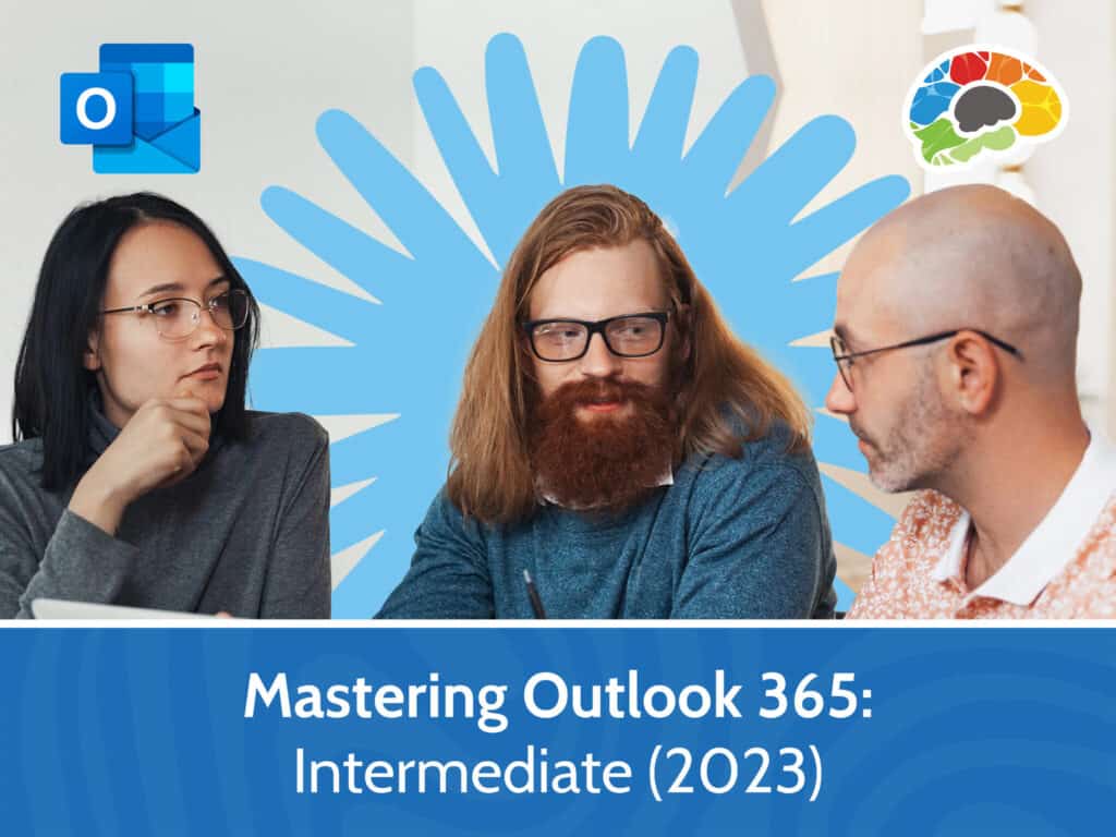 Mastering Outlook 365 - Basics (2024) Course • Bigger Brains