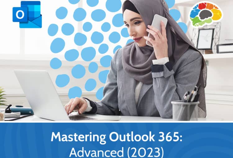 Mastering Outlook 365 – Advanced 2023 scaled 1