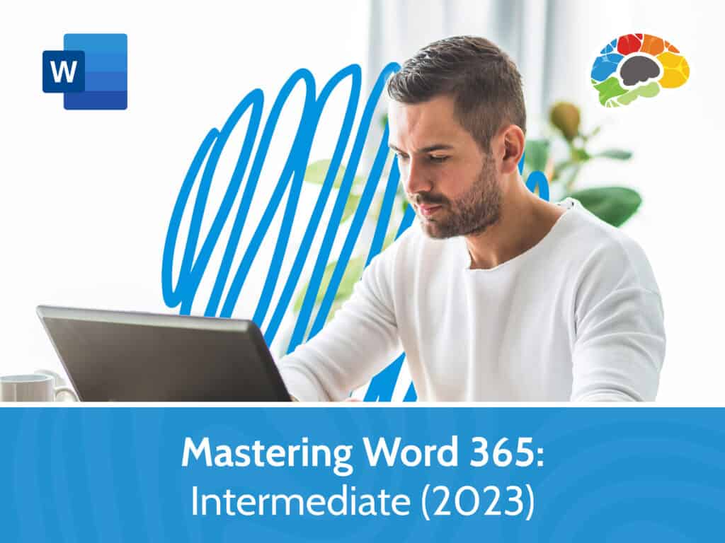 Mastering Word 365 - Intermediate (2023) course image
