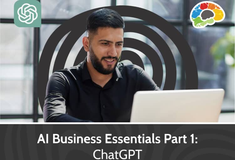 AI Business Essentials Part 1 ChatGPT
