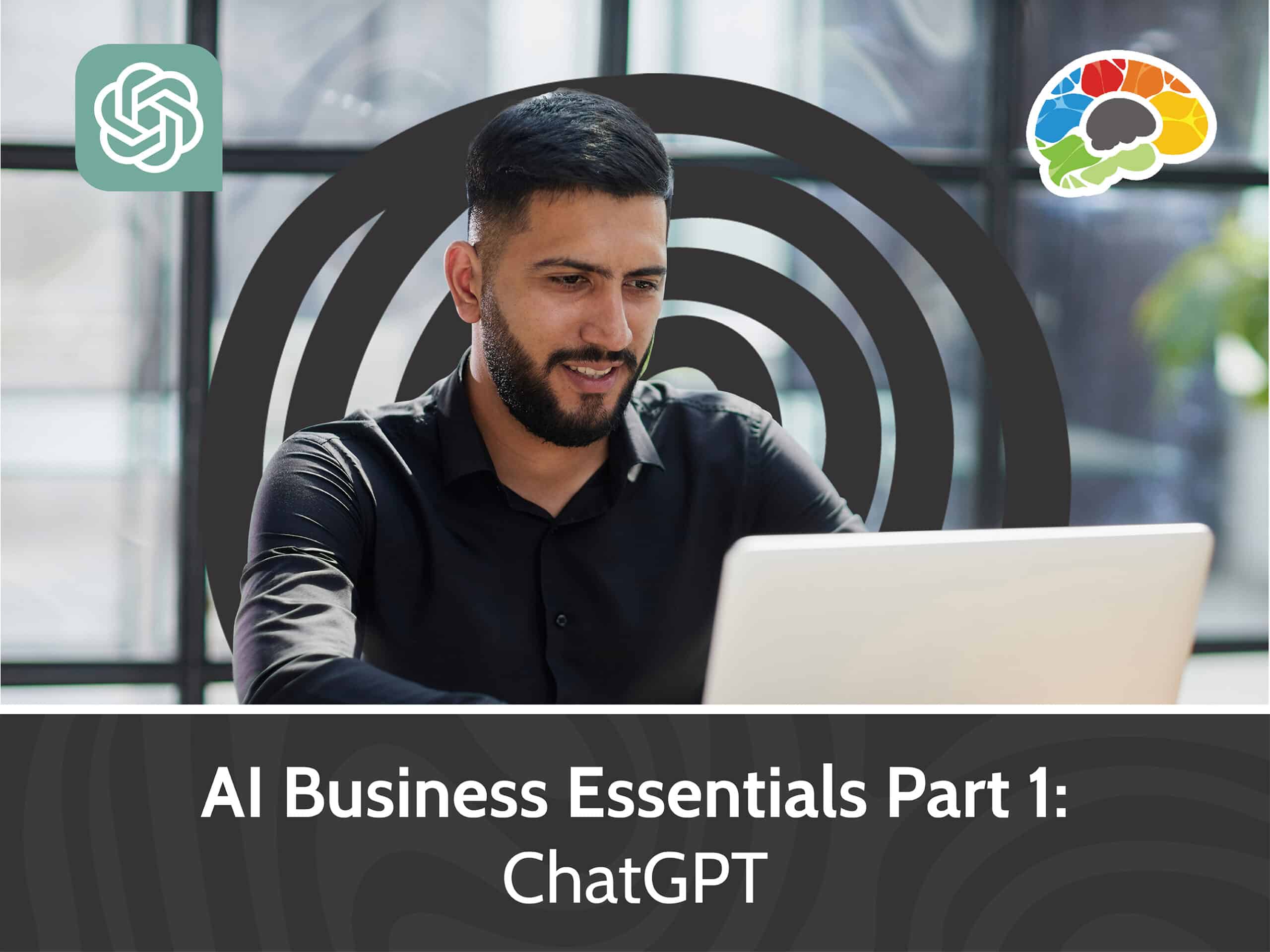 AI Business Essentials Part 1 ChatGPT scaled