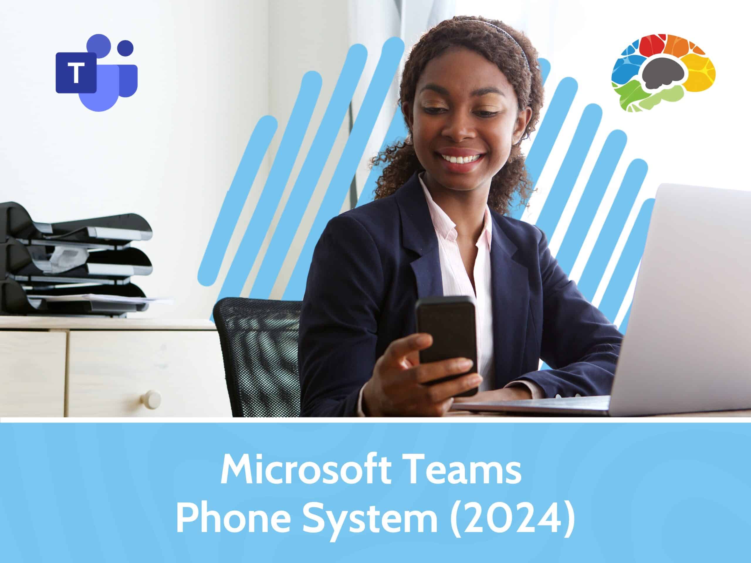 Microsoft Teams Phone System