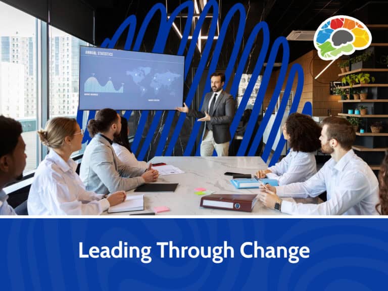 Leading Through Change