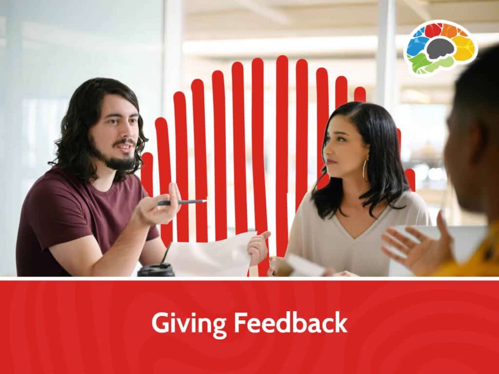 Giving Feedback: New Course Announcement 1 Giving Feedback How to give feedback at work