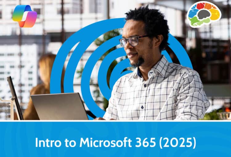 Intro to Microsoft 365 (2025)