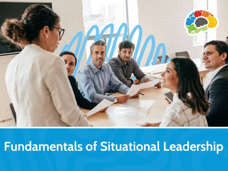 Fundamentals of Situational Leadership