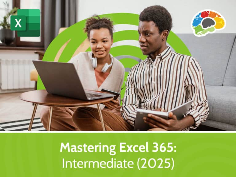 Mastering Excel 365 - Intermediate (2025)