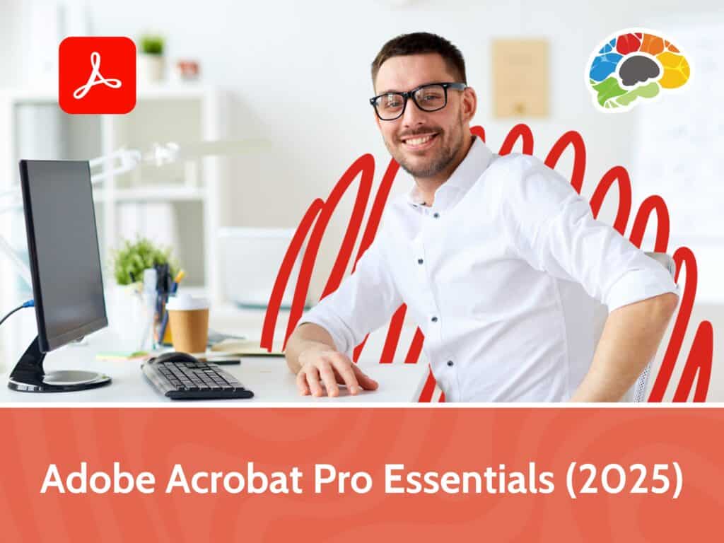 Adobe Acrobat Pro Essentials (2025)