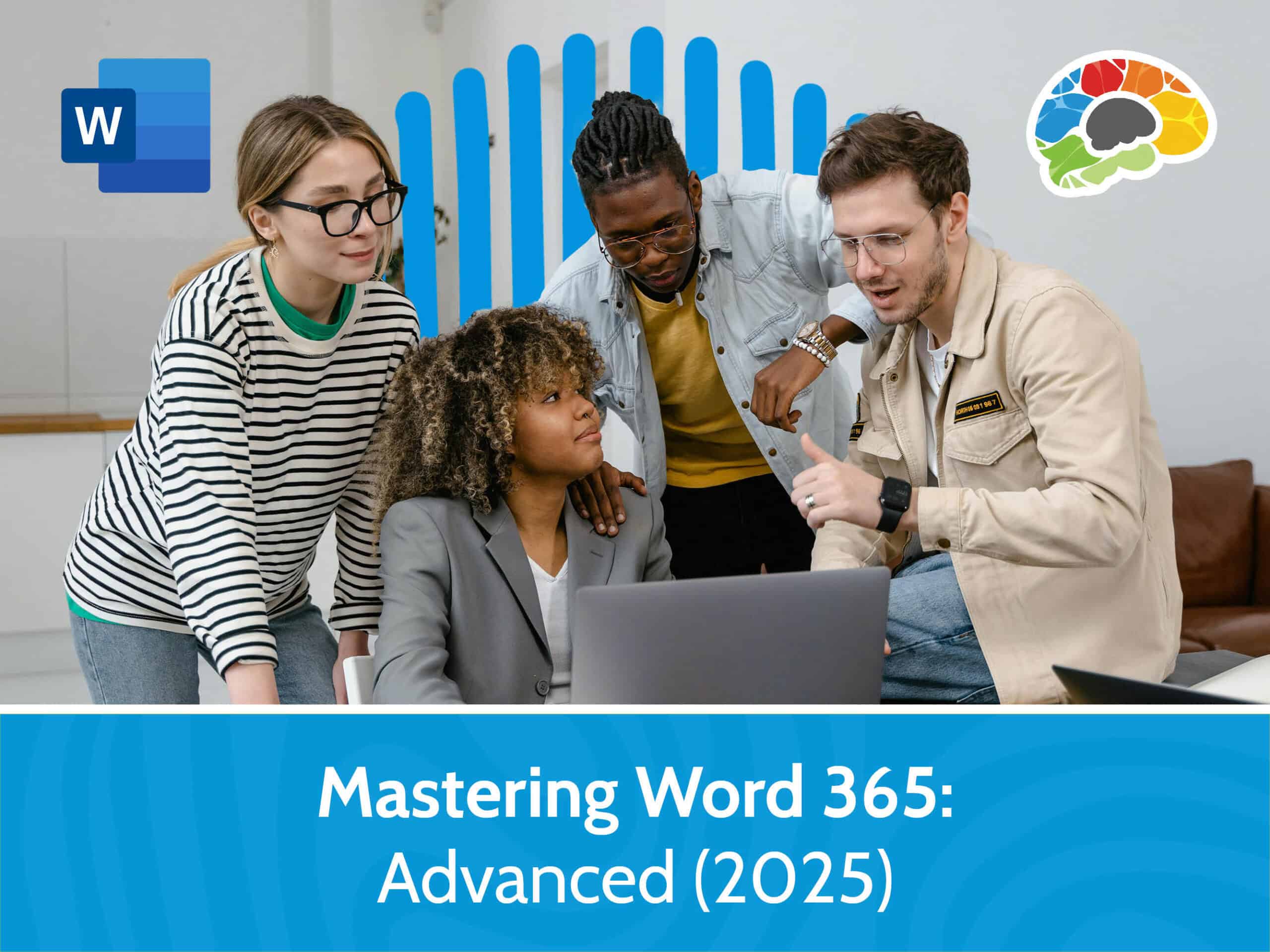 Mastering Word 365 - Advanced (2025)